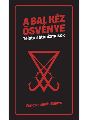 A bal kéz ösvénye – Teista sátánizmusok