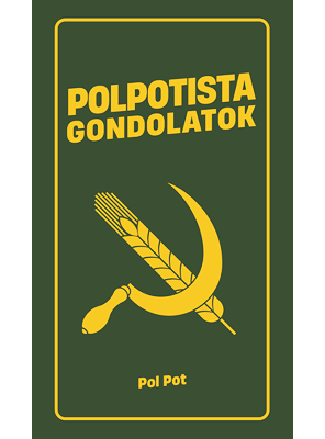 Polpotista gondolatok